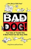 Bad Dog! (eBook, ePUB)