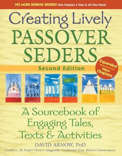 Creating Lively Passover Seders (2nd Edition) (eBook, ePUB) - Arnow