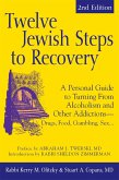 Twelve Jewish Steps to Recovery (2nd Edition) (eBook, ePUB)