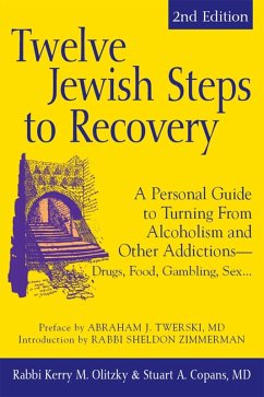 Twelve Jewish Steps to Recovery (2nd Edition) (eBook, ePUB) - Copans, Md; Olitzky, Kerry M.