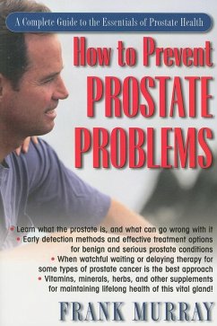 How to Prevent Prostate Problems (eBook, ePUB) - Murray, Frank