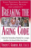 Breaking the Aging Code (eBook, ePUB)
