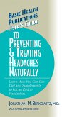 User's Guide to Preventing & Treating Headaches Naturally (eBook, ePUB)
