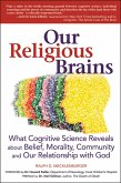Our Religious Brains (eBook, ePUB)