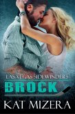 Las Vegas Sidewinders: Brock (eBook, ePUB)