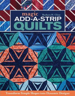 Cover Magic Add-a-Strip Quilts (eBook, ePUB)