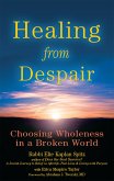 Healing from Despair (eBook, ePUB) Healing from Despair (eBook, ePUB)