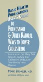 User's Guide to Policosanol & Other Natural Ways to Lower Cholesterol (eBook, ePUB)