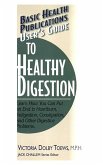 User's Guide to Healthy Digestion (eBook, ePUB)