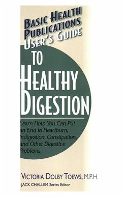 User's Guide to Healthy Digestion (eBook, ePUB) - Toews, Victoria Dolby