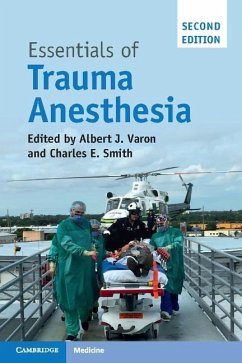 Essentials of Trauma Anesthesia (eBook, ePUB)
