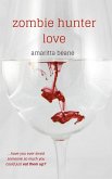 Zombie Hunter Love (eBook, ePUB) Zombie Hunter Love (eBook, ePUB)