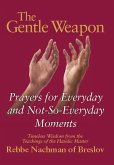 The Gentle Weapon (eBook, ePUB) The Gentle Weapon (eBook, ePUB)