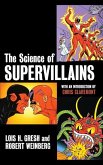 The Science of Supervillains (eBook, ePUB)