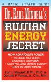 Dr. Earl Mindell's Russian Energy Secret (eBook, ePUB)