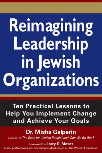 Reimagining Leadership in Jewish Organizations (eBook, ePUB) Reimagining Leadership in Jewish Organizations (eBook, ePUB)