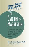User's Guide to Calcium & Magnesium (eBook, ePUB)