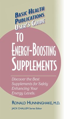 User's Guide to Energy-Boosting Supplements (eBook, ePUB) - Hunninghake, Ron