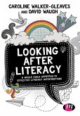 Looking After Literacy (eBook, ePUB)