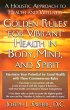 Golden Rules for Vibrant Health in... - Bild 1