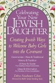 Celebrating Your New Jewish Daughter (eBook, ePUB)