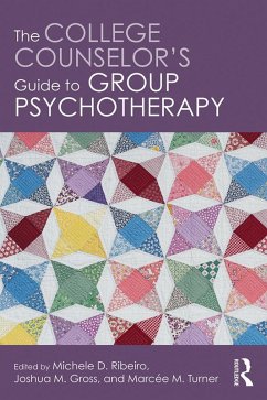 Cover The College Counselor's Guide to Group Psychotherapy (eBook, ePUB)