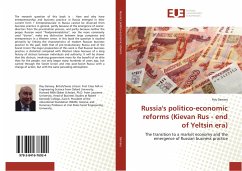 Cover Russia's politico-economic reforms (Kievan Rus - end of Yeltsin era)