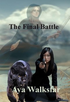 The Final Battle (eBook, ePUB) - Walksfar, Aya