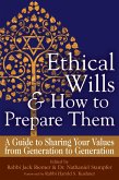 Ethical Wills & How to Prepare Them (2nd Edition) (eBook, ePUB)