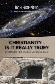 Christianity-Is It Really True? (eBook, ePUB)