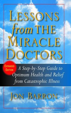 Lessons from the Miracle Doctors (eBook, ePUB) - Barron, Jon