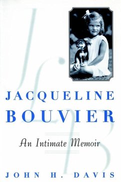 Jacqueline Bouvier (eBook, ePUB) - Davis, John H.