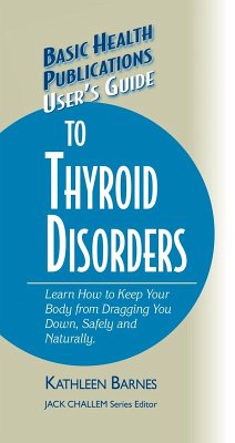 User's Guide to Thyroid Disorders (eBook, ePUB) - Barnes, Kathleen