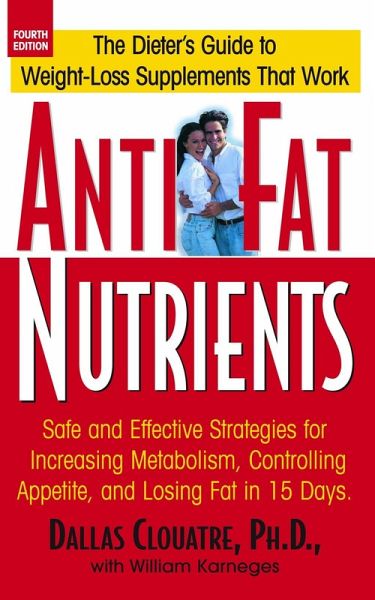 Anti-Fat Nutrients (eBook, ePUB) Anti-Fat Nutrients (eBook, ePUB)