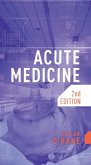 Acute Medicine, second edition (eBook, ePUB)