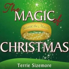 The Magic of Christmas (eBook, ePUB) - Sizemore, Terrie