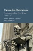 Canonising Shakespeare (eBook, ePUB)