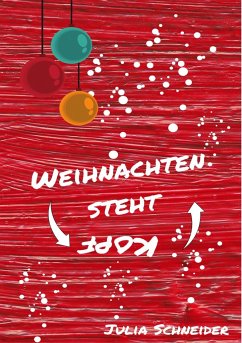 Weihnachten steht Kopf