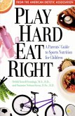 Play Hard, Eat Right (eBook, ePUB)