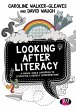 Looking After Literacy (eBook, PDF) - Bild 1