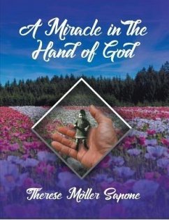 A Miracle in the Hand of God (eBook, ePUB) - Sapone, Therese Möller