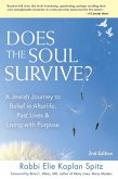 Does the Soul Survive? (2nd Edition) (eBook, ePUB)