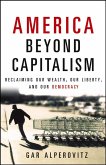 America Beyond Capitalism (eBook, ePUB)