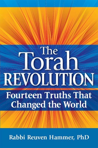 The Torah Revolution (eBook, ePUB) The Torah Revolution (eBook, ePUB)