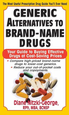 Generic Alternatives to Prescription Drugs (eBook, ePUB) - Nitzki-George, Diane