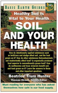 Soil and Your Health (eBook, ePUB) - Hunter, Beatrice Trum