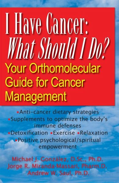 I Have Cancer: What Should I Do? (eBook, ePUB)