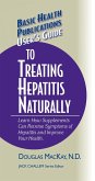 User's Guide to Treating Hepatitis Naturally (eBook, ePUB)
