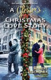 Glosser's Christmas Love Story (eBook, ePUB) Glosser's Christmas Love Story (eBook, ePUB)