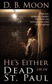 He's Either Dead or in St. Paul (eBook, ePUB)